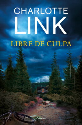 Libre de Culpa / Guilt-Free/GRIJALBO/Charlotte Link