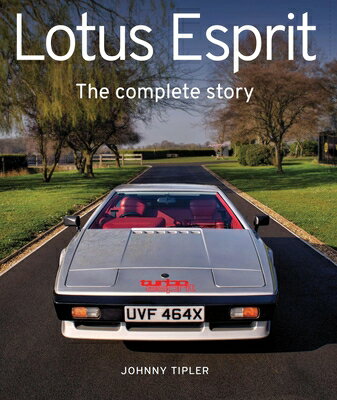 Lotus Esprit: The Complete Story/CROWOOD PR/Johnny Tipler