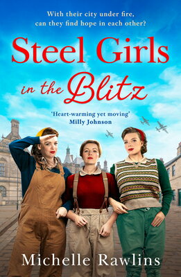 Steel Girls in the Blitz/HARPERCOLLINS 360/Michelle Rawlins