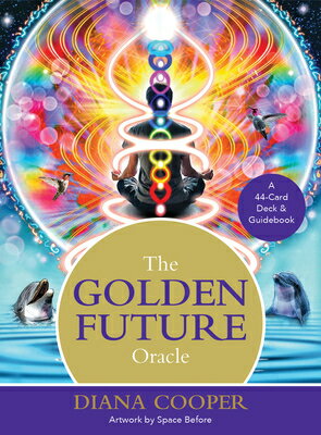 The Golden Future Oracle: A 44-Card Deck and Guidebook/HAY HOUSE/Diana Cooper