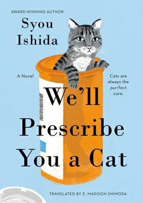 WE'LL PRESCRIBE YOU A CAT(H)/BERKLEY PUBLISHING (USA)/SYOU ISHIDA