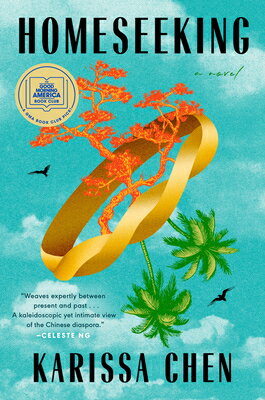 Homeseeking: A GMA Book Club Pick/G P PUTNAM SONS/Karissa Chen