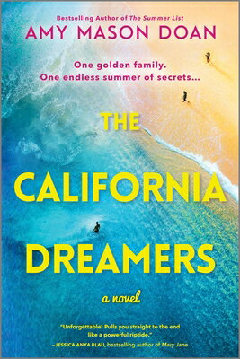 The California Dreamers Original/GRAYDON HOUSE BOOKS/Amy Mason Doan
