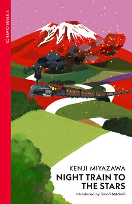 NIGHT TRAIN TO THE STARS(B)/VINTAGE CLASSICS UK/KENJI MIYAZAWA