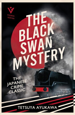 The Black Swan Mystery/PUSHKIN PR/Tetsuya Ayukawa