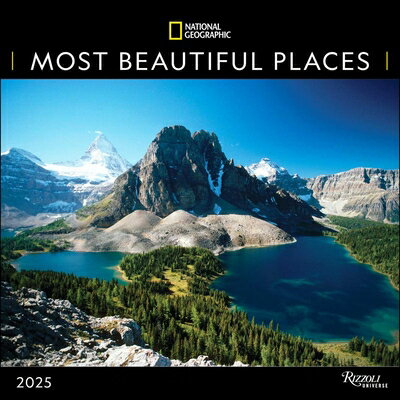 National Geographic: Most Beautiful Places 2025 Wall Calendar/RIZZOLI UNIVERSE/National Geographic