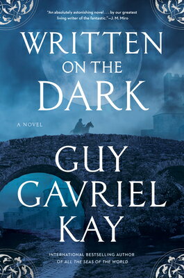 Written on the Dark/BERKLEY BOOKS/Guy Gavriel Kay