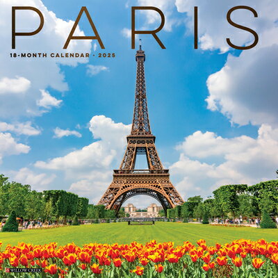 Paris 2025 12 X 12 Wall Calendar/WILLOW CREEK PR/Willow Creek Press