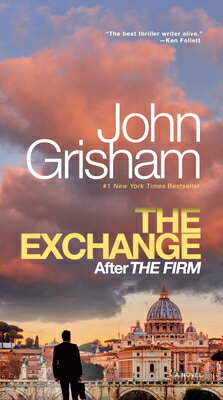 The Exchange: After the Firm/VINTAGE/John Grisham