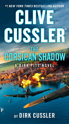 CLIVE CUSSLER THE CORSICAN SHADOW(A)/PENGUIN BOOKS USA/DIRK CUSSLER