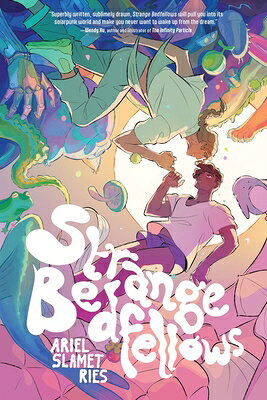 Strange Bedfellows: A Graphic Novel/HARPERCOLLINS/Ariel Slamet Ries