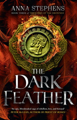 The Dark Feather/HARPER VOYAGER/Anna Stephens
