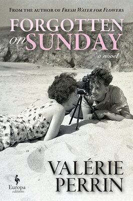 Forgotten on Sunday/EUROPA ED/Valrie Perrin