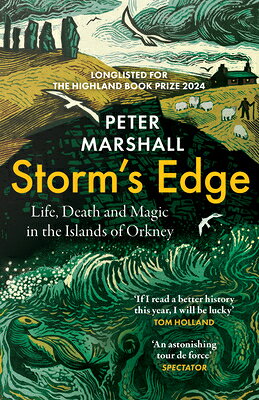 Storm's Edge: Life, Death and Magic in the Islands of Orkney/WILLIAM COLLINS/Peter Marshall