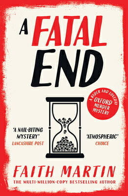 A Fatal End/HARPERCOLLINS 360/Faith Martin