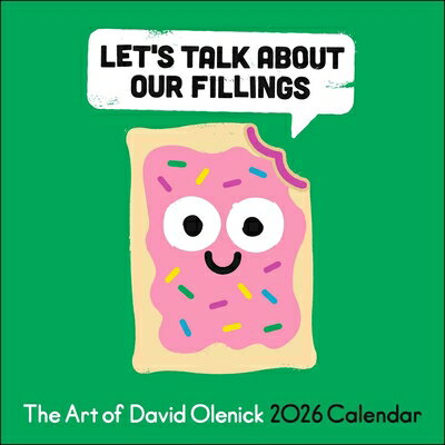 The Art of David Olenick 2026 Wall Calendar: Let's Talk about Our Fillings/ANDREWS & MCMEEL/David Olenick