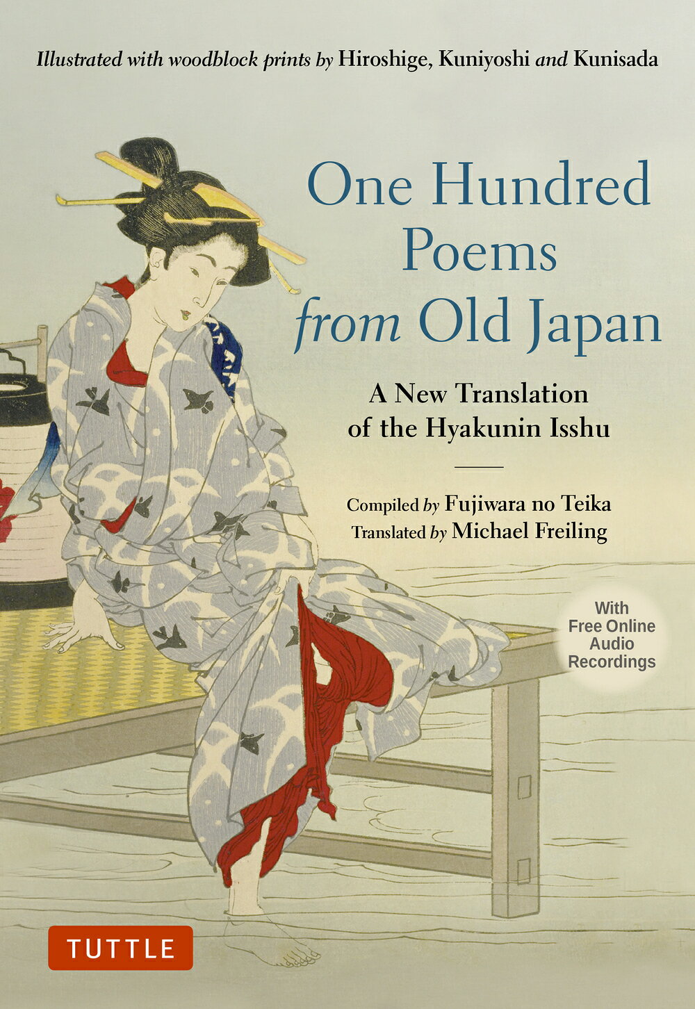 Ｏｎｅ　Ｈｕｎｄｒｅｄ　Ｐｏｅｍｓ　ｆｒｏｍ　Ｏｌｄ　Ｊａｐａｎ/タトル出版/藤原定家