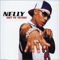 Hot in Here England / Not in My House / Nelly