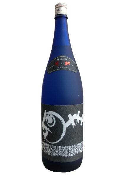 蓬莱泉　摩訶1800ml 純米大吟醸 関谷醸造　限定酒 新川屋佐々木酒店 | SASAS.JP | 日本酒,蓬莱泉・一念不動（愛知