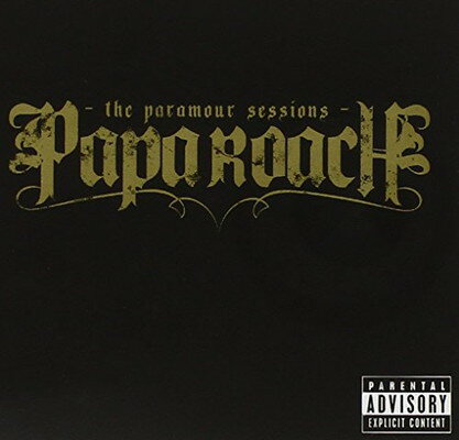 THE PARAMOUR SESSIONS パパ・ローチ