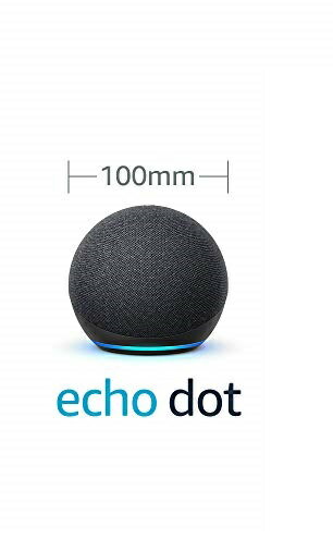 アマゾン Echo Dot 第4世代 スマートスピーカー 時計表示機能無しモデル チャコール