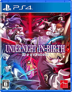 UNDER NIGHT IN-BIRTH II Sys：Celes（アンダーナイト インヴァース ツー シスタセレス）/PS4/PLJM17157/B 12才以上対象