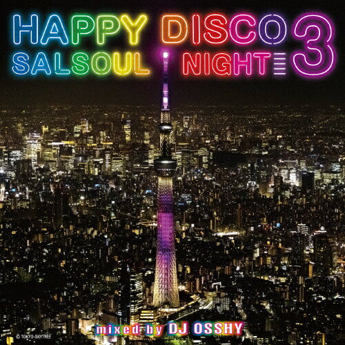 ハッピー・ディスコ3：サルソウル・ナイト/ＣＤ/OTLCD-5566