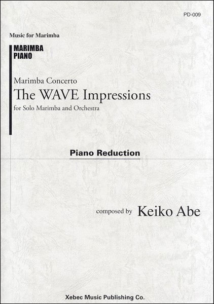 大決算売り尽くし マリンバ協奏曲 ザ ウェーブ インプレッションズ ソロマリンバとオーケストラのための ピアノリダクション 楽譜 沖縄 離島以外 最大30 Off Www Iacymperu Org