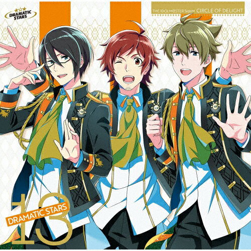 THE　IDOLM＠STER　SideM　CIRCLE　OF　DELIGHT　13　DRAMATIC　STARS/ＣＤシングル（１２ｃｍ）/LACM-24493