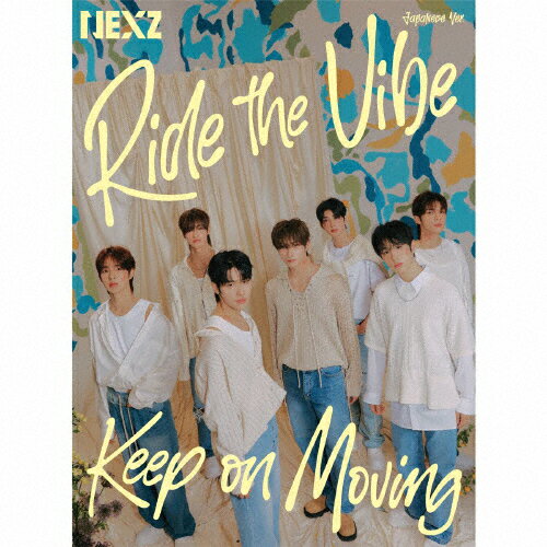 Ride　the　Vibe（Japanese　Ver．）／Keep　on　Moving（初回生産限定盤A）/ＣＤ/ESCL-6006
