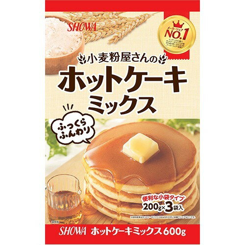 楽天市場 昭和産業 昭和産業 小麦粉屋さんのホットケーキミックス 価格比較 商品価格ナビ