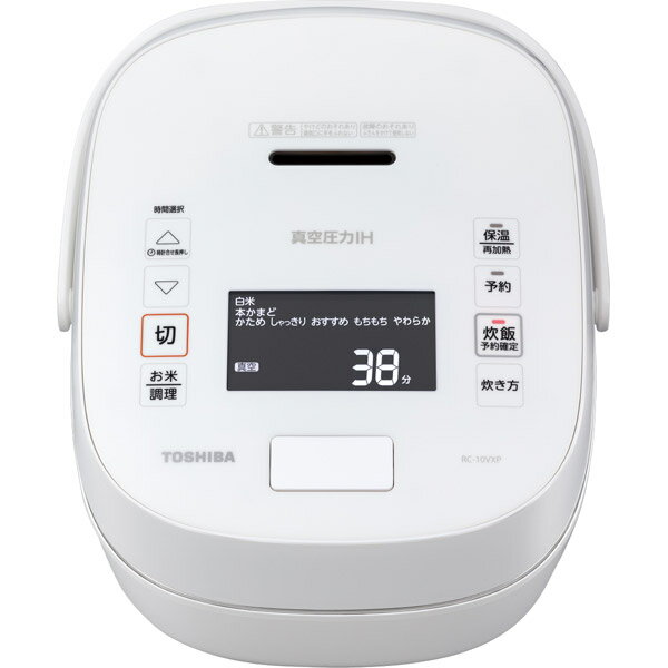 東芝 真空圧力IH炊飯器 RC-10VXP W ホワイト(1台)
