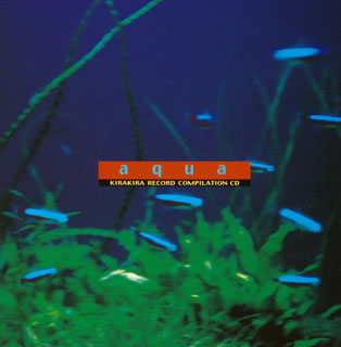 aqua/ＣＤ/KRCL-10027