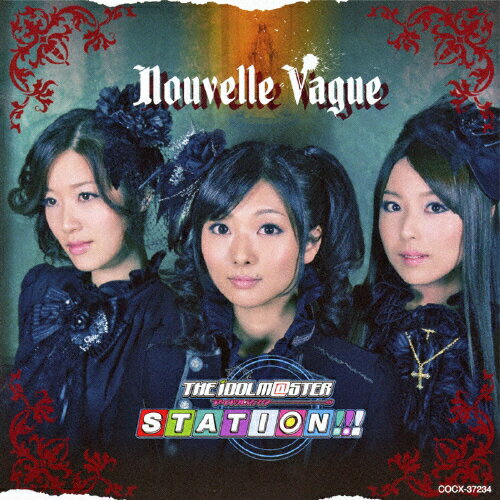 THE　IDOLM＠STER　STATION！！！　Nouvelle　Vague/ＣＤ/COCX-37234