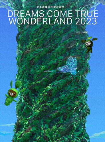 史上最強の移動遊園地　DREAMS　COME　TRUE　WONDERLAND　2023（数量生産限定盤）/ＤＶＤ/UMBK-9311