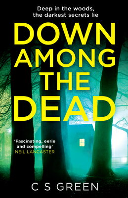 Down Among the Dead: A Rose Gifford Book/HARPERCOLLINS/C. S. Green