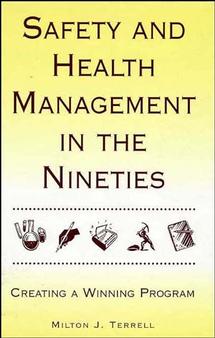 【楽天市場】Safety and Health Management in the Nineties: Creating a Winning