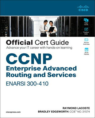 CCNP Enterprise Advanced Routing Enarsi 300-410 Official Cert Guide/CISCO/Raymond Lacoste