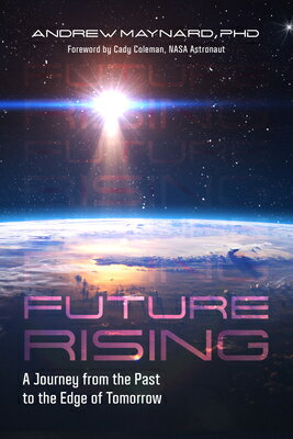 楽天市場 Future Rising A Journey From The Past To The Edge Of Tomorrow Future Of Humanity Social Aspects O Mango Andrew Maynard 価格比較 商品価格ナビ