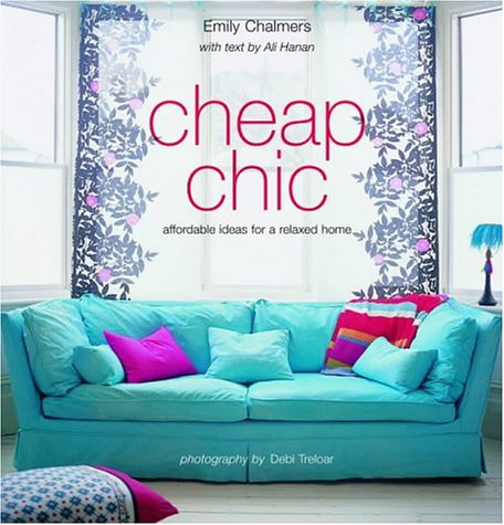 Cheap Chic (UK) / Emily Chalmers