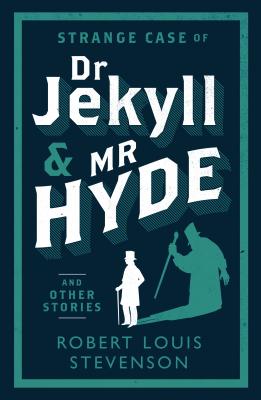 STRANGE CASE OF DR JEKYLL AND MR HYDE(B)/ALMA BOOKS (UK)/ROBERT LOUIS STEVENSON