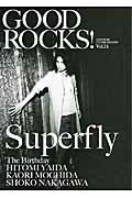 ＧＯＯＤ　ＲＯＣＫＳ！ ＧＯＯＤ　ＭＵＳＩＣ　ＣＵＬＴＵＲＥ　ＭＡＧＡＺＩ Ｖｏｌ．３１/ＲＯＣＫＳ　ＥＮＴＥＲＴＡＩＮＭＥＮＴ/ロックスエンタテインメント