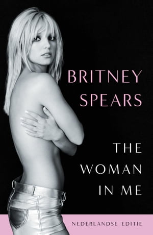 The Woman in Me Britney Spears