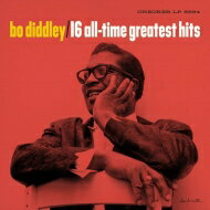 【楽天市場】Bo Diddley ボディドリー / 16 All-time Greatest Hits アナログレコード | 価格比較 ...