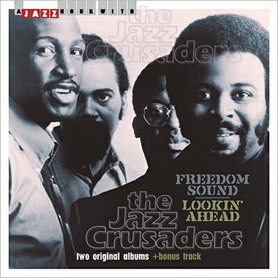 楽天市場】Jazz Crusaders ジャズクルセイダーズ / Freedom