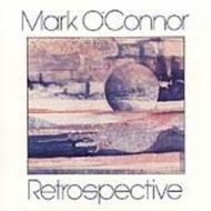 Mark O'Connor / Retrospective