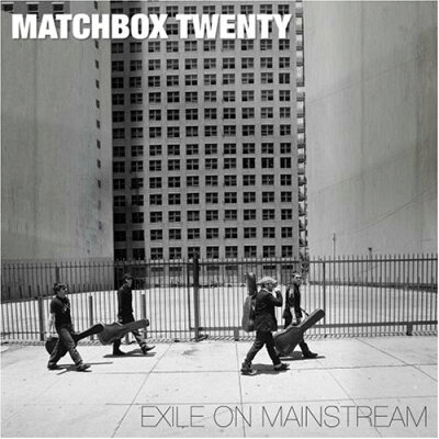Exile on Mainstream マッチボックス・トゥエンティ