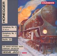 Honegger オネゲル / オネゲル：交響曲第5・3番、パシフィック231 ヤルヴィ デンマークRSO