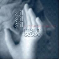 Still Still Still： A Christmas Collection MartinSasse