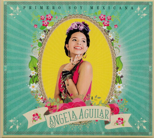 楽天市場】Angela Aguilar / Primero Soy Mexicana 輸入盤 | 価格比較